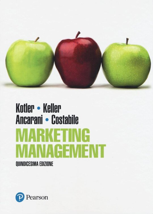 Philip Kotler - Kevin Keller - Fabio Ancarani - Michele Costabile