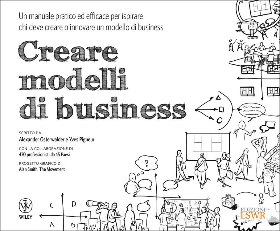 Alexander Osterwalder - Yves Pigneur