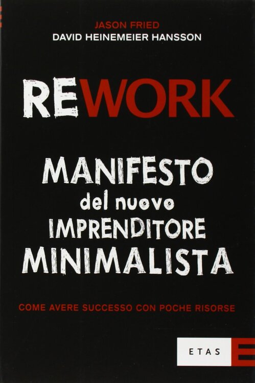 Jason Fried - David Heinemeier Hansson